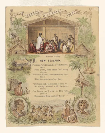 Image: Artist unknown :New Zealand. Mission school. Fair are New Zealand's wooded mountains ... [London?] ; Church Missionary Society [1849 or later?]