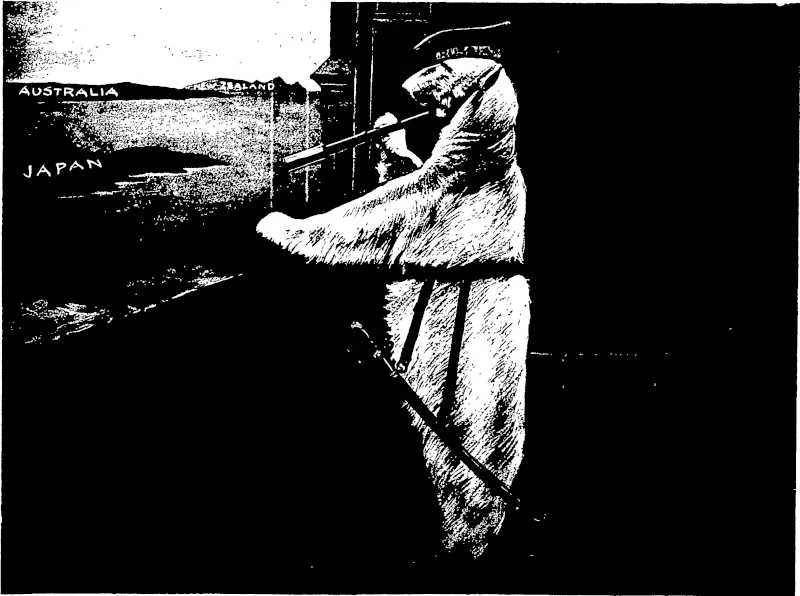 THE OUTLOOK IN THE EAST.  "It is reported that Russia is fortifying 80 miles of coast between Port Arthur and Dalny, building barracks throughout Manchuria storing rifleo at strategic points, and landing enormous shipments of coal at Port Arthur, while immense activity in drilling and gun practice  prevails on the Russian fleet."—Cable News.  General Grabholdoff Allekanslri: "Ah Hat These Japanese think they shall stop me. I shall crush them as sand. Then I shall rest awhile and well, some day I may be able to have a look at those southern possessions of John Ball." (Otago Witness, 12 August 1903)