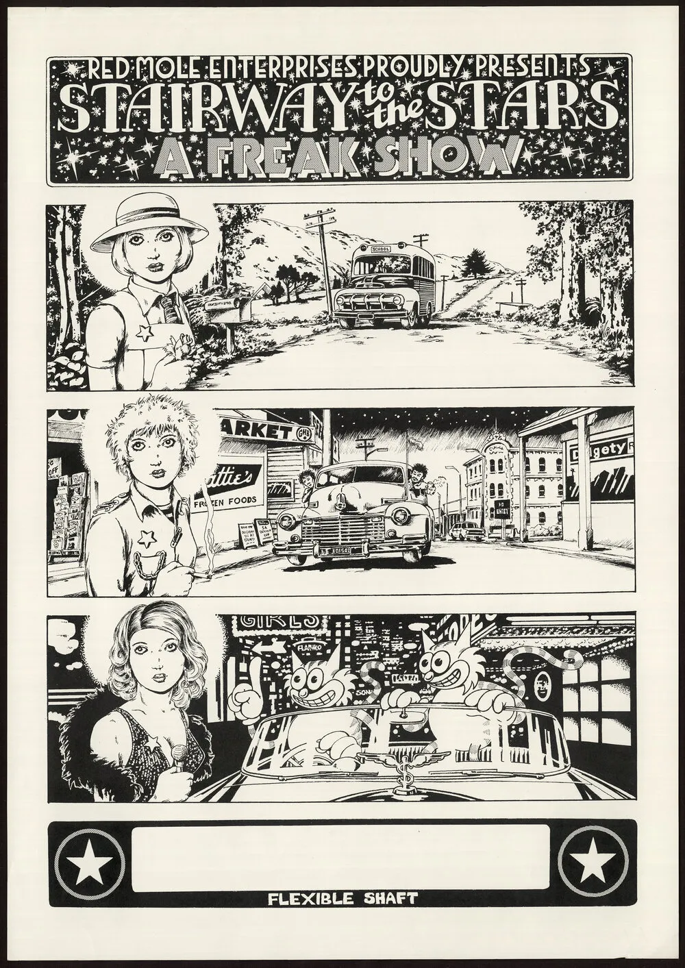 Red Mole Enterprises proudly present Stairway to the Stars: A Freak Show.