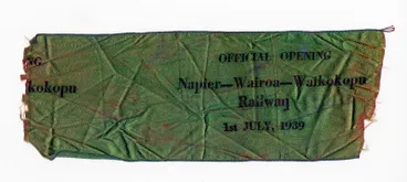 Image: Commemorative ribbon, Official Opening of the Napier-Wairoa-Waikokopu Railway