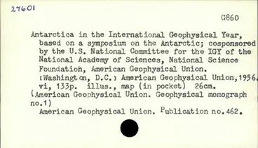 Image: Antarctica in the International Geophysical Year, based on a symposium on the Antarctic; cosponsored by  the U.S. National Committee for the IGY of the National Academy of Sciences, National Science Foundation,  American Geophysical Union