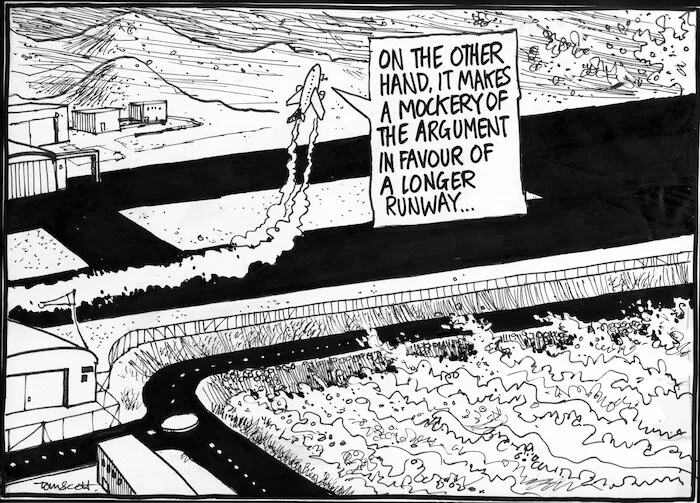 Scott, Thomas, 1947- :'On the other hand, it makes a mockery of the argument in favour of a longer runway...The Dominion Post, 19 August 2004.