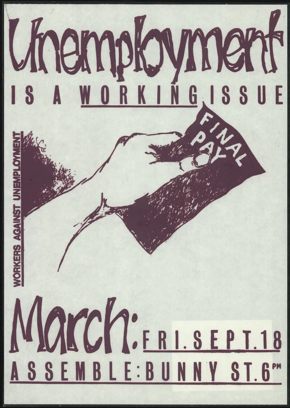 'Unemployment Is A Working Issue'