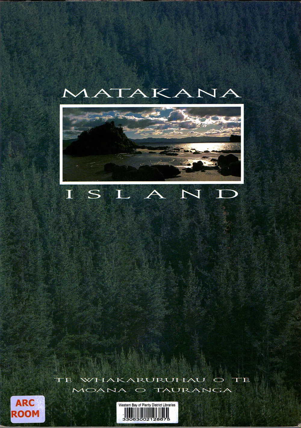 Matakana Island: te Whakakuruhau o te Moana o Tauranga