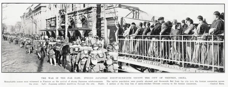 The war in the far east: strong Japanese reinforcements occupy the city of Tientsin, China