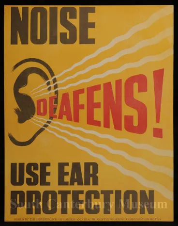 Image: Noise defeans! Use ear protection [Department of Labour and Health safety poster] Poster