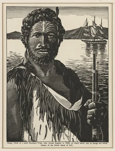Image: Goodwin, Arnold Frederick, 1890-1978 :Hongi, chief of a small northern tribe, who visited England in 1820, an event which was to change the whole history of the North Island of New Zealand. [Edinburgh? ca 1930]