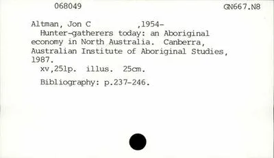 Hunter-gatherers today : an Aboriginal economy in North Australia