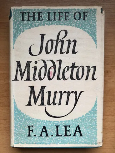 Image: The Life of John Middleton Murray