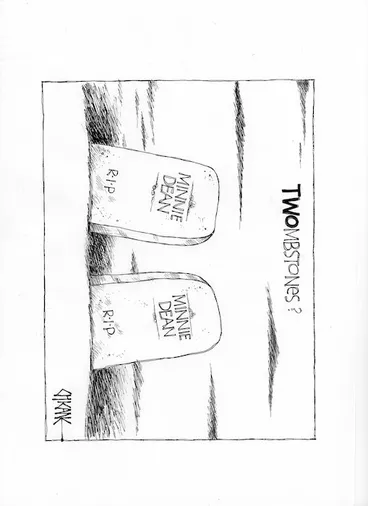 Image: Twombstones? 'Minnie Dean.' 2 February 2009.