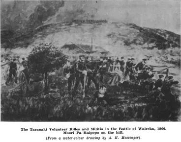 Image: The Taranaki Volunteer Rifles and Militia in the Battle of Waireka, 1860. Maori Pa Kaipopo on the hill. — (From a water-colour drawing by A. H. Messenger)