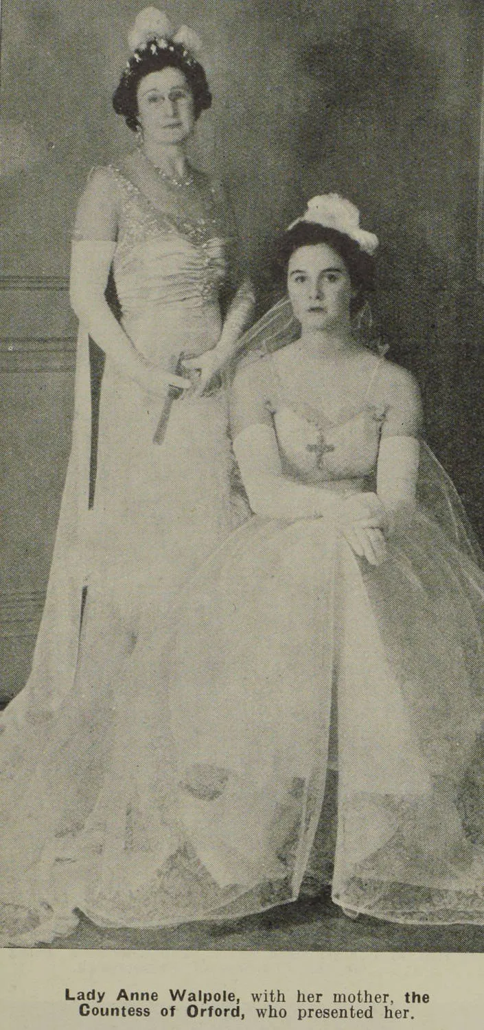 Lady Anne Walpole, with her mother, the Countess of Orford, who presented her