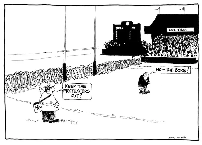 Heath, Eric Walmsley, 1923- :'Keep the protestors out?' 'No - the Boks!' 12 August 1981.