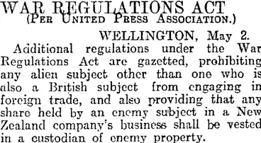 Image: WAR REGULATIONS ACT (Otago Daily Times 3-5-1916)