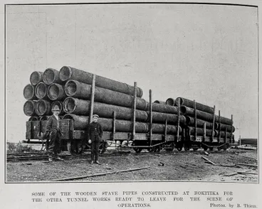Image: SOME OF THE WOODEN STAVE PIPES CONSTRUCTED AT HOKITIKA FOR THE OTIRA TUNNEL WORKS READY TO LEAVE FOR THE SCENE OF OPERATIONS
