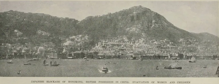 Japanese blockade of Hong Kong, British possession in China: evacuation of women and children