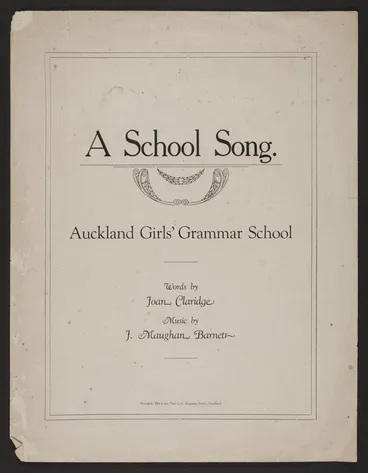 Image: A school song / words by Joan Claridge ; music by Maughan Barnett.