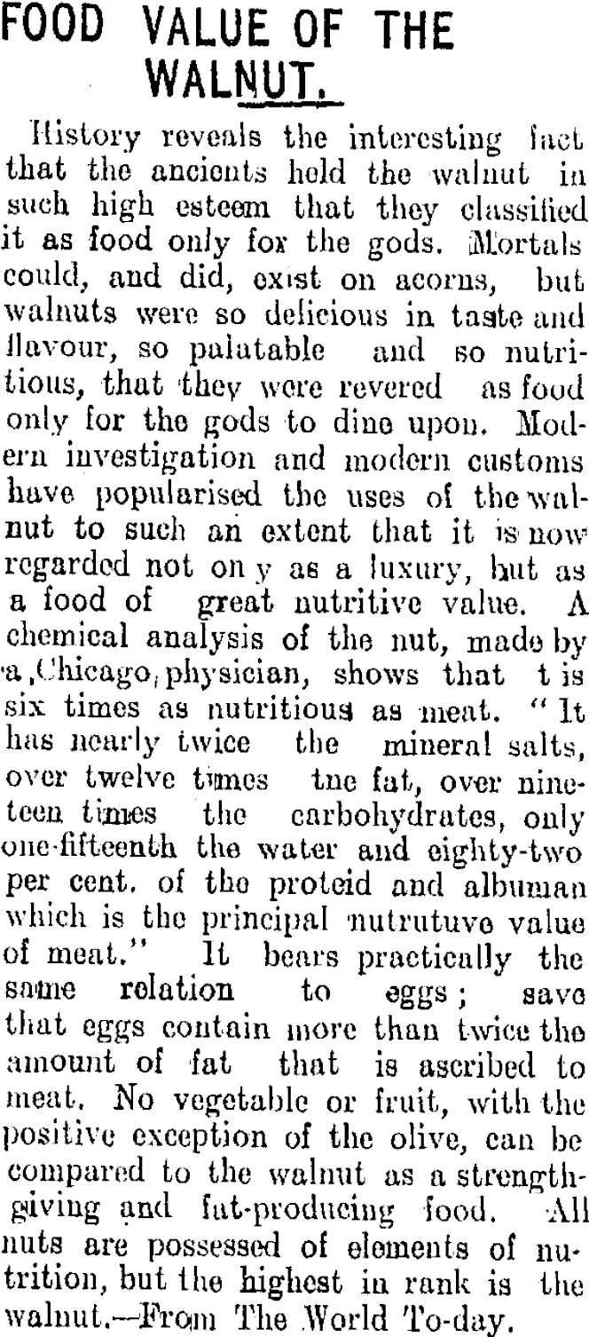 FOOD VALUE OF THE WALNUT. (Tuapeka Times 28-9-1910)