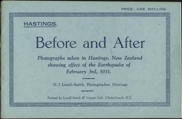 Image: Before and after: photographs taken in Hastings, New Zealand showing effect of the earthquake of February 3rd, 1931