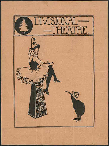 Image: [New Zealand Army. NZEF. Divisional Concert Party] :Divisional theatre, 30th July to 4th August 1917. Every evening at 5.30 o'clock. Pictures 5.30-6.40; Pierrots 6.45-8.15. Programme. [Printed by] NZ Div. Press 29-7-17 1000.