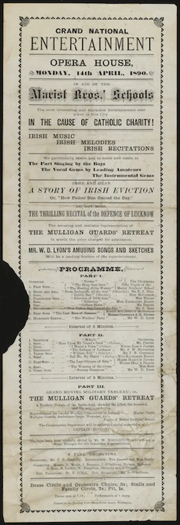 Image: Grand national entertainment. Opera House, Monday, 14th April, 1890, in aid of the Marist Bros.' Schools. The most interesting and enjoyable entertainment ever given in this city, in the cause of Catholic charity! Irish music, Irish melodies, Irish recitations. Printed at the Evening Post office, Willis-Street, Wellington. [1890].