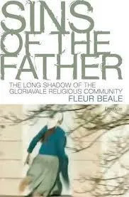 Sins of the father : the long shadow of a religious cult : a New Zealand story