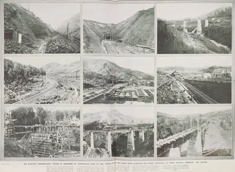 Big railway construction works in progress to eventually link up the whole of the East Coast with Auckland, via Waihi, Tauranga, Te Puke, Opotiki, Gisborne, and Napier