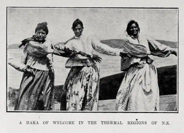 A HAKA OF WELCOME IN THE THERMAL REGIONS OF N.Z. Image: A HAKA OF WELCOME IN THE THERMAL REGIONS OF N.Z.