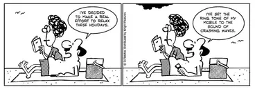 Image: "I've decided to make a real effort to relax these holidays. I've set the ring tone of my mobile to the sound of crashing waves" 15 January 2011