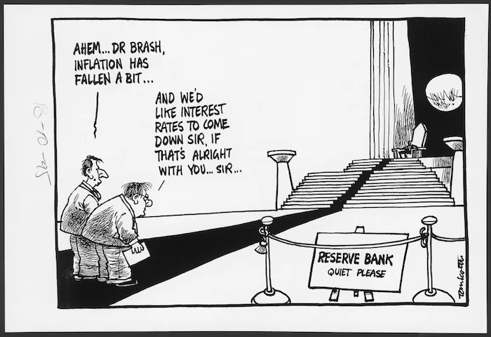 Scott, Tom, 1947- :"Ahem ... Dr Brash, inflation has fallen a bit; And we'd like interest rates to come down Sir, if that's alright with you ... Sir...". [Evening post, 18 October 1995].