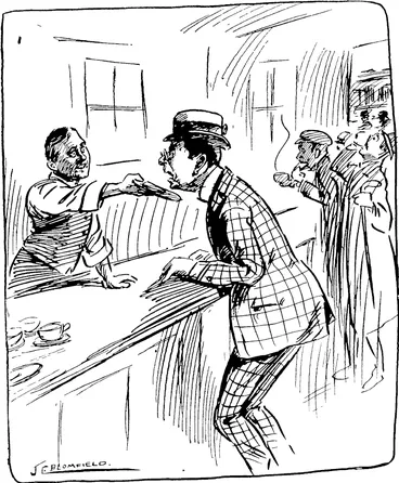 Image: RAILWAY REFRhSHMKNT.  Travellei per Express: Heie, waiter, 1 say, that ham sandwich you gave me just now wa^ the worst sandwich I ever had. Ao more taste than sawdust, and not bvj enough to see.  Refreshment Room Waiter (contemptuously): You've et yer ticket, this here's yer 'am san'wich. (New Zealand Free Lance, 30 October 1909)