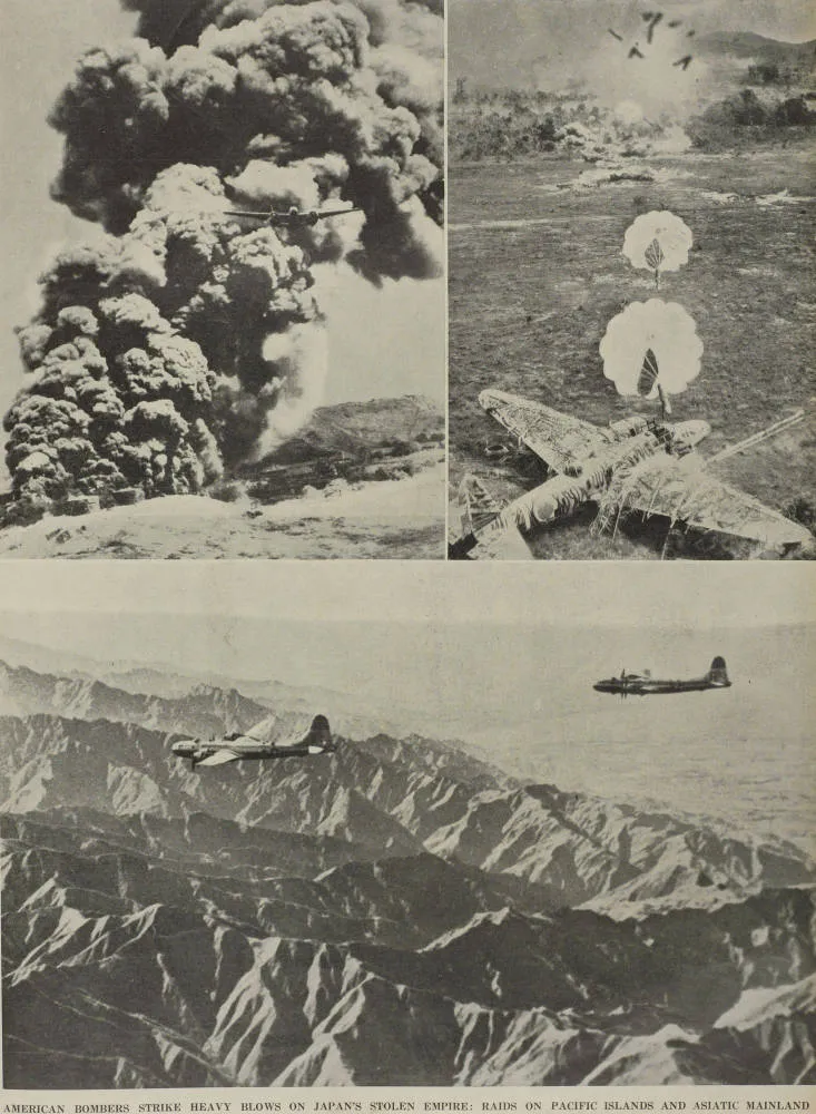American bombers strike heavy blows on Japan's stolen empire: raids on Pacific islands and Manchuria