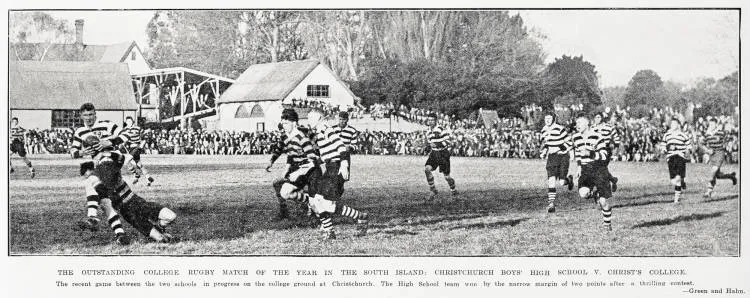 The outstanding college rugby match of the year in the South Island: Christchurch Boys' High School v. Christ's College