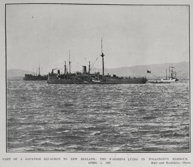 VISIT OF A JAPANESE SQUADRON TO NEW ZEALAND: THE WARSHIPS LYING IN WELLINGTON HARBOUR, APRIL 3, 1907