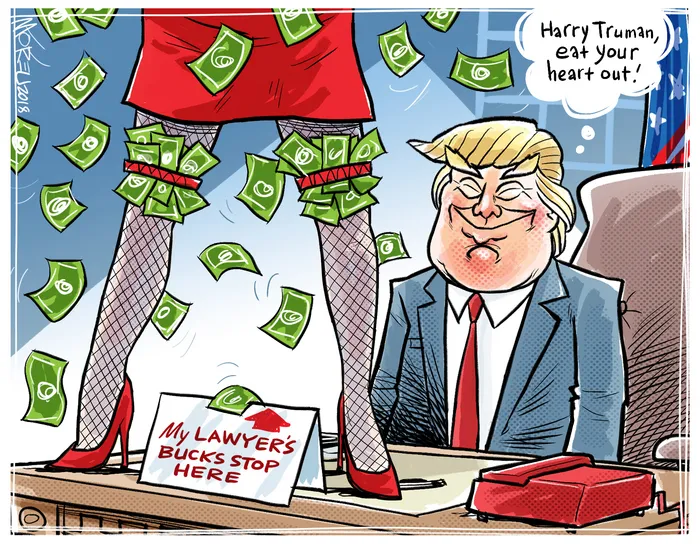 My lawyer's bucks stop here. "Harry Truman eat your heart out!" [Donald Trump]