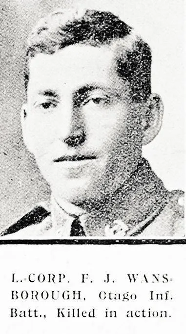 L.-corp. F. J. Wansborough, Otago Inf. Batt., killed in action