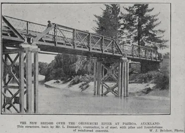 Image: THE NEW BRIDGE OVER THE OHINEMURI RIVER AT PAEROA, AUCKLAND
