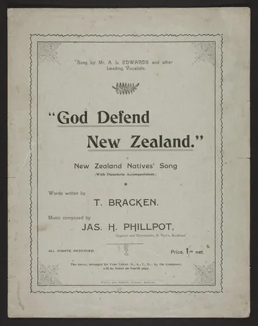 Image: God defend New Zealand : New Zealand natives' song, with pianoforte accompaniment / words written by T. Bracken ; music composed by Jas. H. Phillpot.