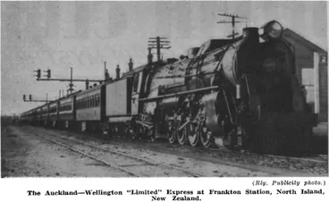 (Rly. Publicity photo.) — The Auckland—Wellington “Limited” Express at Frankton Station, North Island, New Zealand Image: (Rly. Publicity photo.) — The Auckland—Wellington “Limited” Express at Frankton Station, North Island, New Zealand