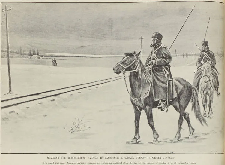 Guarding the Trans-Siberian railway in Manchuria: a cossack outpost in winter' quarters