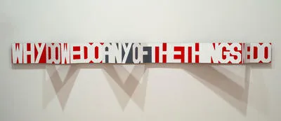 Why do we do any of the things we do