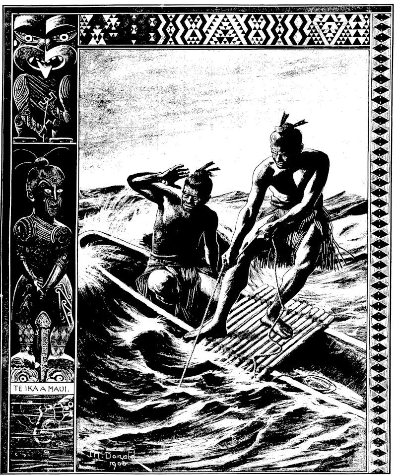 THE FISHING OF MAUI  This picture illustrates the Maori myth of the fishing up of New Zealand (in other words, its discovery) by the Polynesian hero and demi-god Maui-tikitiki-o-Taranga. Maui, says the legend, went out m his canoe to fish, and so potent were his incantations and the mana of ids magic hook that he drew up from the ocean depths the Island of New Zealand, which to this day is known as "Te Ika-a-Maui" (The Fish of Maui). The singular tatooing on the faces of Maui and his companion (one of his brothers) is that of the ancient Polynesian design known as Moko-kuri. The picture at the aide, showing Maui hauling up his fish, is that of a very fine carved slab in Mr C. G Nelson'scarved house, "Rauru," which until recently stood at Whakarewarewa, Rotorua The design bordering the picture is that known as taniko the pattern used in endless variety by Maori mat-weavers (Otago Witness, 21 December 1904)
