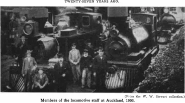 Image: Twenty-Seven Years Ago — (From the W. W. Stewart collection.) — Members of the locomotive staff at Auckland, 1905