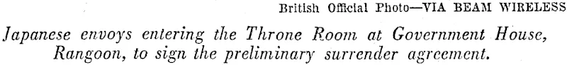 British Official Photo—VlA BEAM WIRELESS. Japanese envoys entering the Throne Room at Government House, Rangoon, to sign the preliminary surrender agreement. (Evening Post, 03 September 1945)