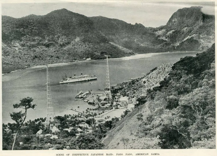 Scene of ineffective Japanese raid: Pago Pago, American Samoa