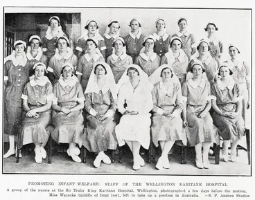 Promoting infant welfare: staff of the Wellington Karitane Hospital Image: Promoting infant welfare: staff of the Wellington Karitane Hospital