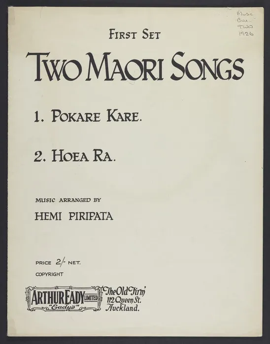 Two Māori songs. First set, 1. Pokare kare 2. Hoea rā / music arranged by Hemi Piripata.