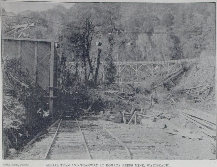 Aerial tram and tramway at Komata Reefs Mine, Waitekauri