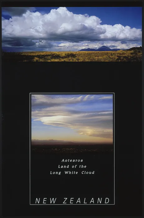[New Zealand. Tourist and Publicity Department] :Aotearoa, land of the Long White Cloud. New Zealand. [ca 1987].