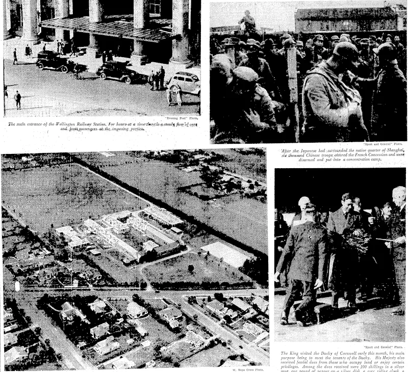 Britain's largest land aeroplane, the new Ensign class airliner built.for Imperial Airways, being prepared recently for its first trial flight at HambleT Hampshire, where it was built at the -Armstrqng-Whitworth works. The machine is the first of a fleet'of'fourteen tO'.be used ort European and Empire services. 'It weighs 20 tons and is powered by four engines, givingya top speed of 200 miles per.hour.andaxruising:: speed of 180 milesi The overall length is H4ft,; the wing span1127ft,.ahd'thereivill-be room for forty •'■' passengers\an'd a crew'of- fipe, ,;:>fer-, KosmosiPress Bureau Phot?, The main enbrance-of- the Wellington Railioay; Station. For honr&at a timetthere£.is^a?stead% ftptgpfccarfy andl.ffaQpcKsen^s-afcjfa^Trirpasingjponwcu. 'After Ac:, Japanese had i surrounded the native quarter, of Shanghai, sixi thousand Chinese IroopsiehteredtheFrench Concession and- wer& .disarmed and- put into-a concentration camp. An aerial[-view;.p[ IFairarapa College at Masierton,. which ij^to be opened early in 1938. An article dealing with the college appears on. '"'■"■ '■' – "■■'■■ ' -■ ' ' this~.paget _ ■ " — "Sport and General" rhoto. . The King visited llw Duchy of Cornwall early this month, his main purpose being to meet the tenants of the Duchy. His Majesty also received feudal dues from those loho occupy land or enjoy certain privileges. Among the dues received were 100 shillings in a silver mug, one pound of pepper on a silver dish, a grey riding cloak, a brace of greyhounds, and a salmon spear and a "carriage" of wood, which Mr./ Stanley Longford is seen presenting oil December 1. (Evening Post, 21 December 1937)